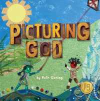 Picturing God -- Hardback