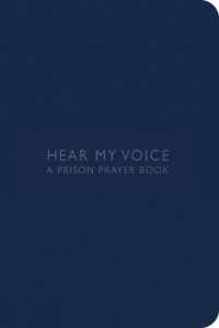 Hear My Voice : A Prison Prayer Book