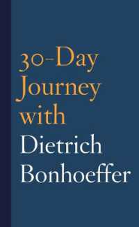 30-Day Journey with Dietrich Bonhoeffer (30-day Journey)