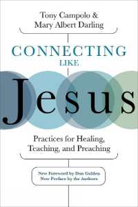 Connecting Like Jesus : Practices for Healing, Teaching, and Preaching
