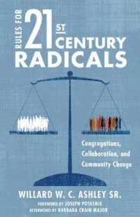 Rules for 21st-century Radicals : Congregations, Collaboration, and Community Change