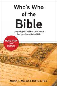 Who's Who of the Bible : Everything You Need to Know about Everyone Named in the Bible