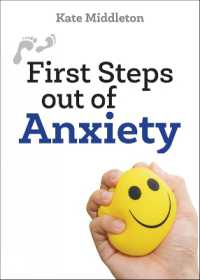 First Steps out of Anxiety (First Steps)