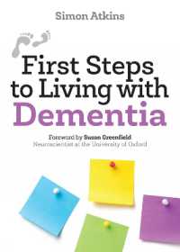 First Steps to Living with Dementia (First Steps)