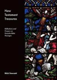 New Testament Treasures : Reflections and Prayers on Favorite Bible Passages (Bible Treasures)
