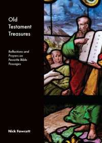 Old Testament Treasures : Reflections and Prayers on Favorite Bible Passages (Bible Treasures)