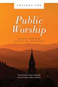 Prayers for Public Worship : Advent and the Season of Christmas (Prayers for...)