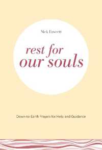 Rest for Our Souls : Down-to-Earth Prayers for Help and Guidance (Down-to-earth Prayers)