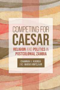Competing for Caesar : Religion and Politics in Postcolonial Zambia