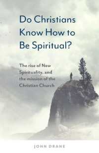 Do Christians Know How to be Spiritual? : The rise of New Spirituality, and the mission of the Christian Church