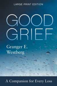 Good Grief : Large Print (Good Grief)