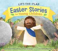 Lift-the-Flap Easter Stories for Young Children (Lift-the-flap Bible Stories) （Board Book）