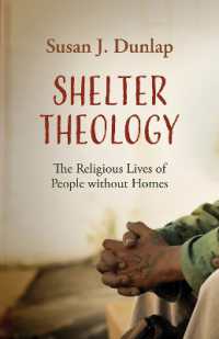 Shelter Theology : The Religious Lives of People without Homes