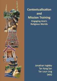 Contextualisation and Mission Training : Engaging Asia's Religious Worlds (Regnum Practitioner Series)