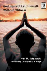 God Has Not Left Himself without Witness (Regnum Studies in Global Christianity)