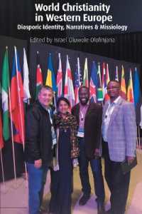 World Christianity in Western Europe : Diasporic Identity, Narratives & Missiology (Regnum Studies in Mission)