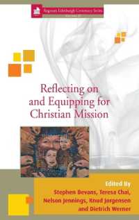 Reflecting on and Equipping for Christian Mission (Regnum Edinburgh Centenary Series)
