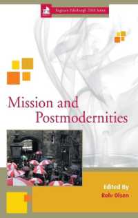 Mission and Postmodernities (Regnum Edinburgh Centenary Series)