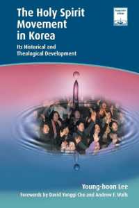 The Holy Spirit Movement in Korea : Its Historical and Theological Development (Regnum Studies in Mission)