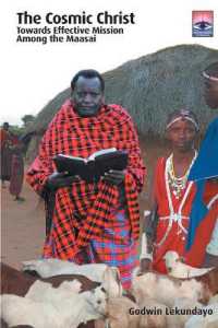 The Cosmic Christ : Towards Effective Mission among the Maasai (Regnum Studies in Mission)