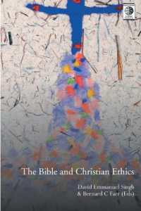 The Bible and Christian Ethics (Regnum Studies in Global Christianity)