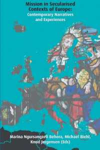 Mission in Secularised Contexts of Europe : Contemporary Narratives and Experiences (Regnum Studies in Mission)