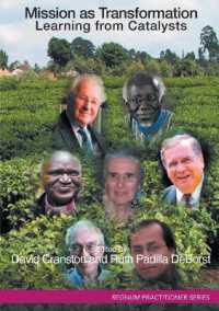 Mission as Transformation : Learning from Catalysts (Regnum Practitioner Series)