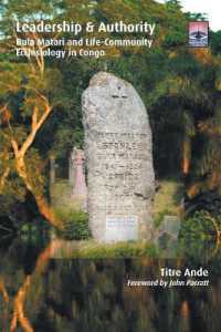Leadership and Authority : Bula Matari and Life-Community Ecclesiology in Congo (Regnum Studies in Mission)