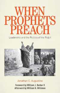 When Prophets Preach : Leadership and the Politics of the Pulpit