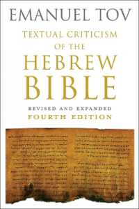 Textual Criticism of the Hebrew Bible : Revised and Expanded Fourth Edition （4TH）