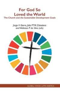 For God So Loved the World : The Church and the Sustainable Development Goals (Global Voices: Latin America)