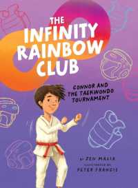 Connor and the Taekwondo Tournament (The Infinity Rainbow Club)