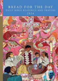 Bread for the Day : Daily Bible Readings and Prayers 2024 (Sundays & Seasons)