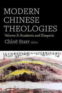 Modern Chinese Theologies : Volume 3: Academic and Diasporic