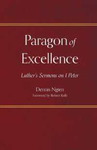 Paragon of Excellence : Luther's Sermons on 1 Peter