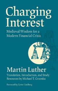 Charging Interest : Medieval Wisdom for a Modern Financial Crisis