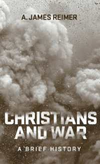 Christians and War : A Brief History