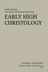 Early High Christology : John among the New Testament Writers