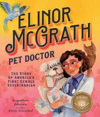 Elinor McGrath, Pet Doctor : The Story of America's First Female Veterinarian