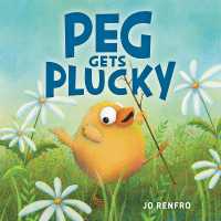 Peg Gets Plucky (Peg's Adventures)