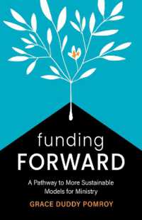 Funding Forward : A Pathway to More Sustainable Models for Ministry