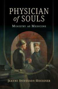 Physician of Souls : Ministry as Medicine