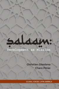 Salaam : Development as Mission (Global Voices: Latin America)