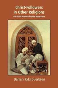 Christ-Followers in Other Religions : The Global Witness of Insider Movements (Regnum Studies in Mission)