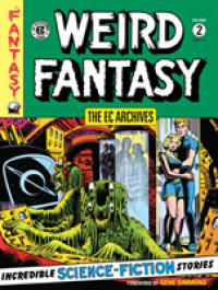 The EC Archives Weird Fantasy 2 : Issues 7-12 (EC Archives: Weird Fantasy)