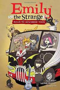 Emily and the Strangers Volume 3: Road to Nowhere