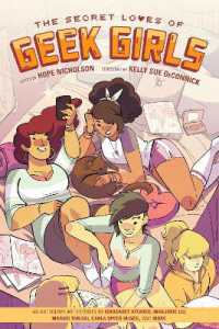 Secret Loves of Geek Girls The: Expanded Edition -- Paperback / softback