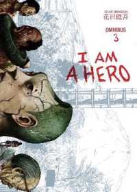 I Am a Hero Omnibus Volume 3 -- Paperback / softback