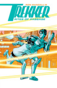 Trekker: Rites of Passage -- Paperback / softback