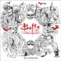 Buffy the Vampire Slayer Adult Coloring Book (Buffy the Vampire Slayer) （CLR CSM）